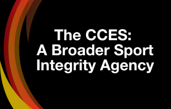A black box with red, yellow and orange flame shapes that says "The CCES: A Broader Sport Integrity Agency" in white letters