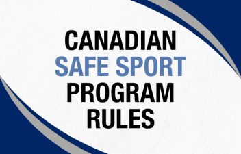 Canadian Safe Sport Program Rules - with two blue border on the top right and bottom left corner.