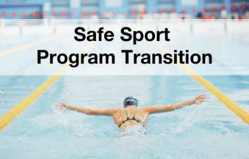 Safe Sport Program Transition