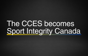 The CCES becomes Sport Integrity Canada